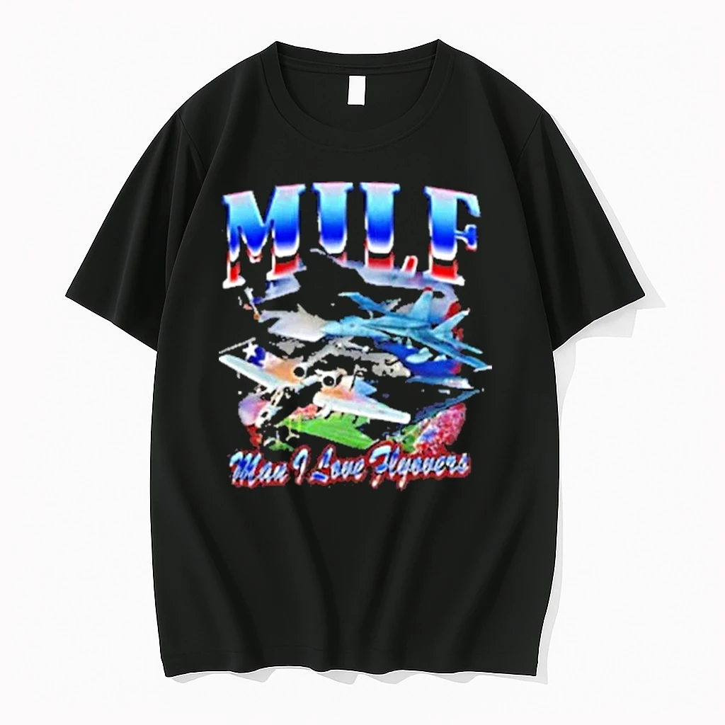 Milf Man I Love Flyovers 2025 Shirts