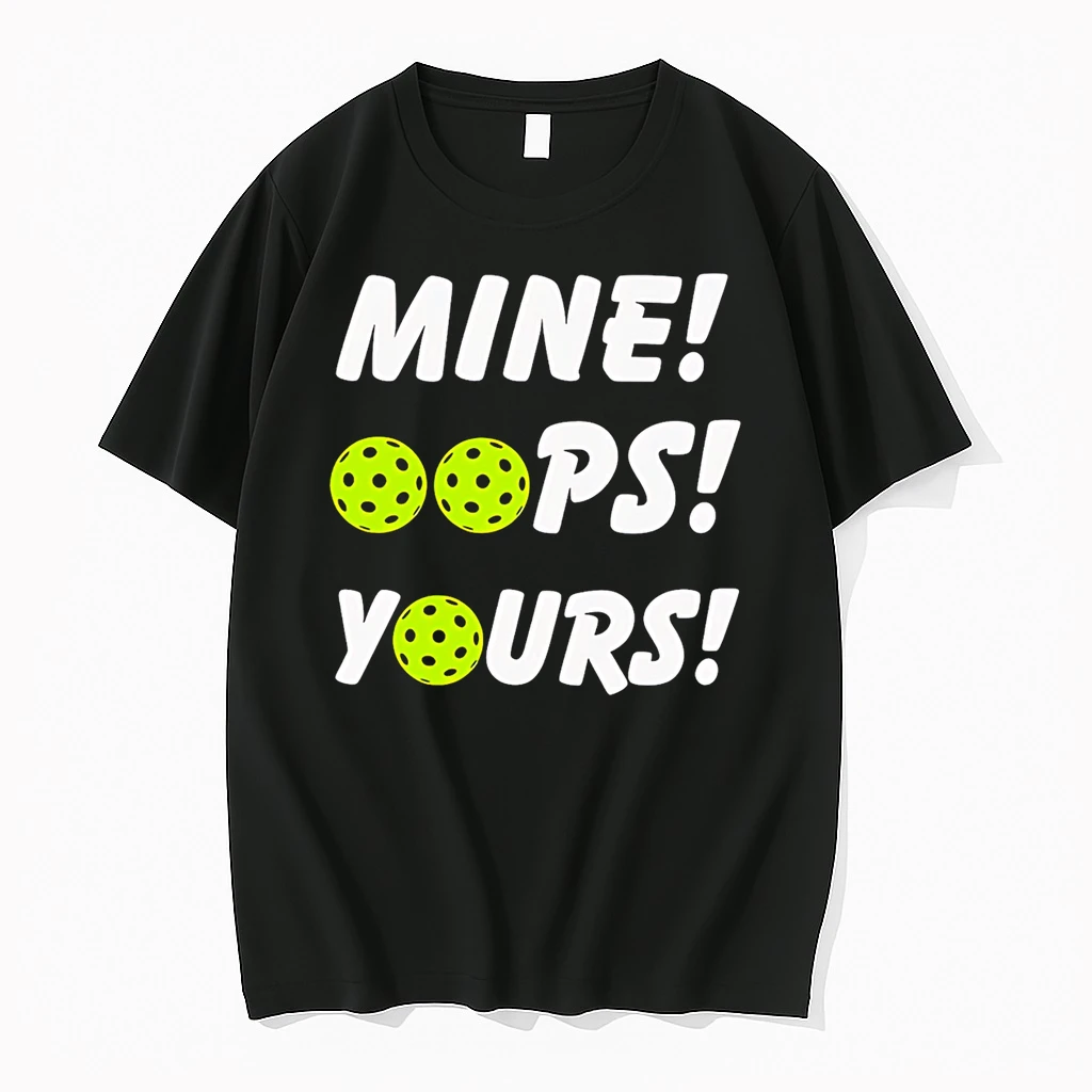 Mine Oops Yours Pickleball Shirts