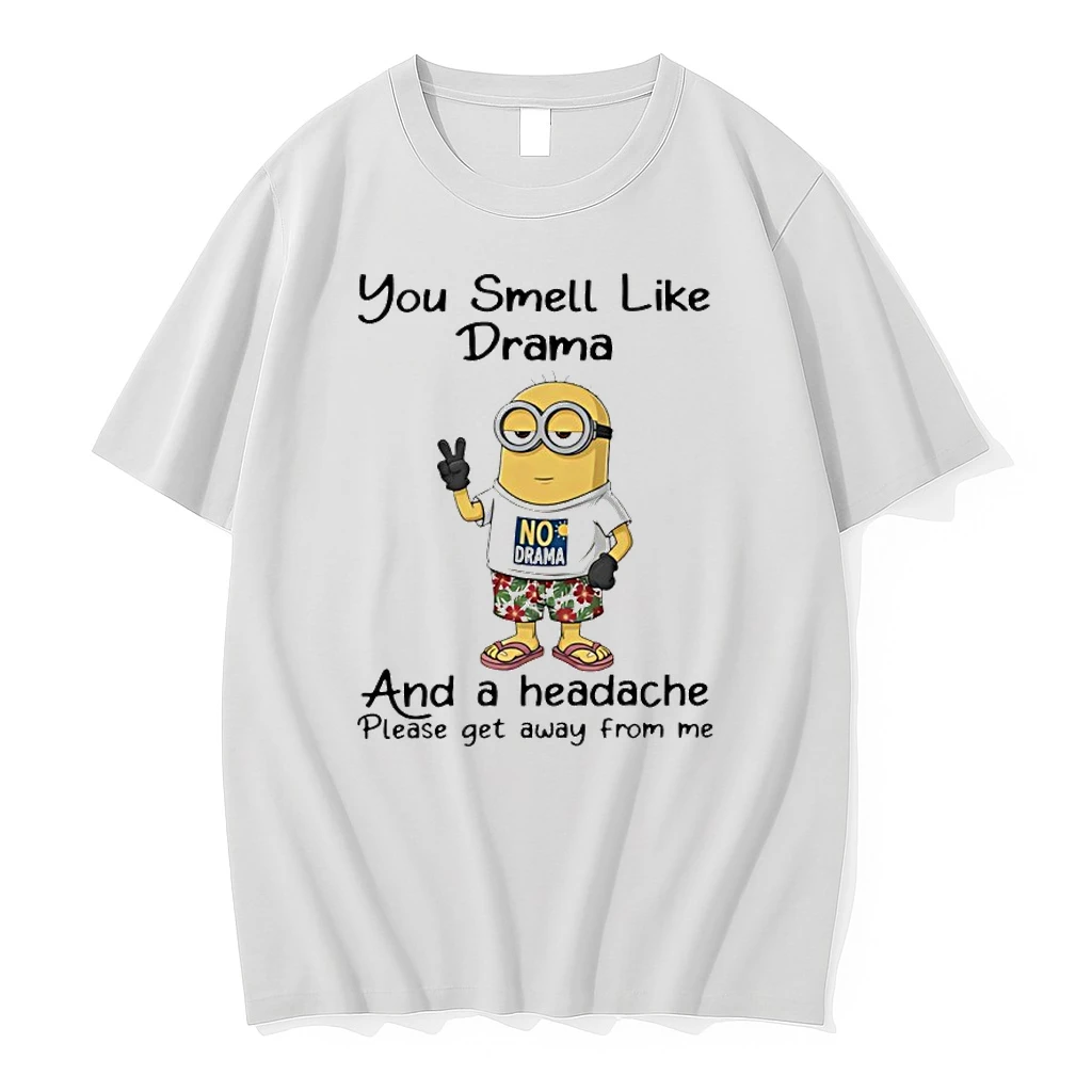 Minion You Smell Like Drama And A Headache Please Get Away From Me Shirts