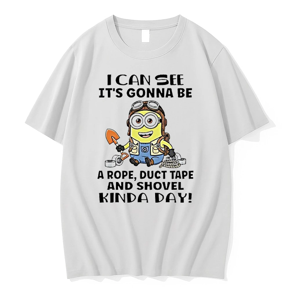 Minions I Can See Its Gonna Be A Rope Duct Tape And Shovel Kinda Day Shirts
