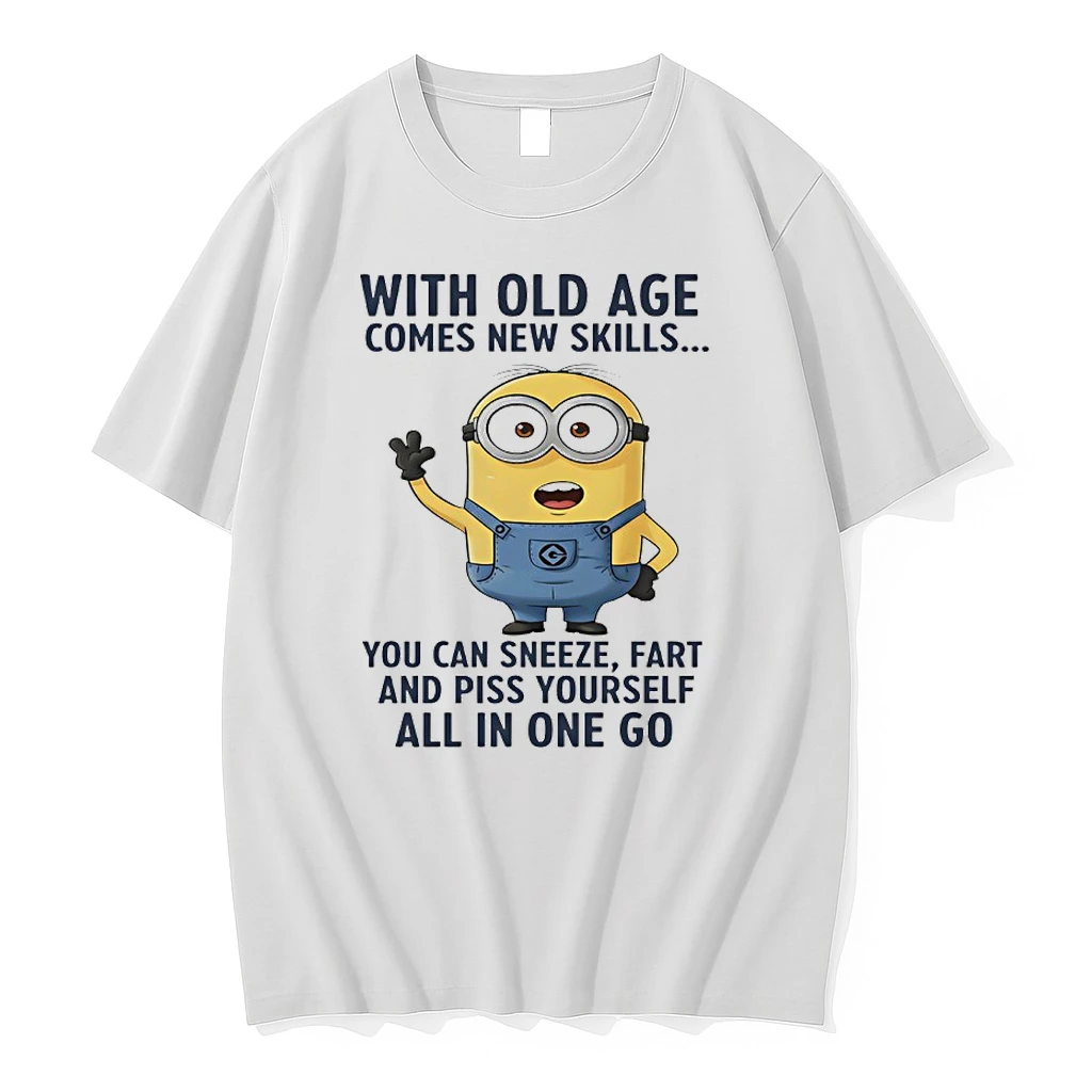 Minions With Old Age Comes New Skills You Can Sneeze Fart And Piss Yourself All In One Go Shirts