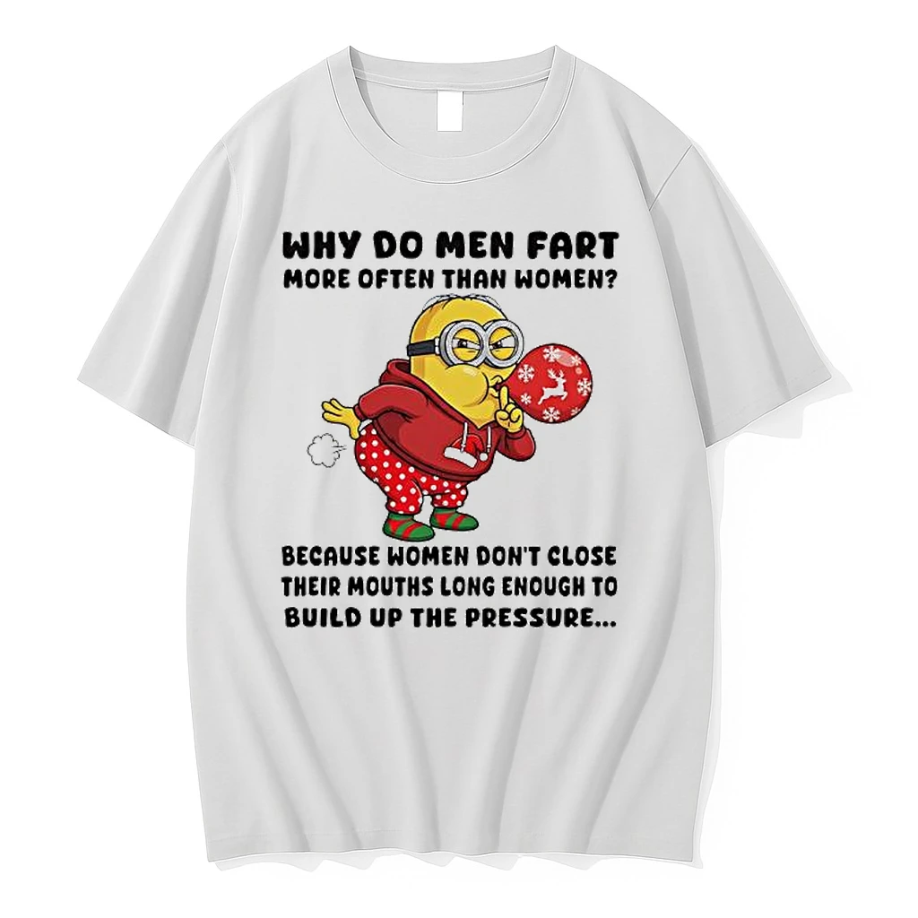 Minon Why Do Men Fart More Often Than Women Because Women Dont Close Their Mouths Long Shirts