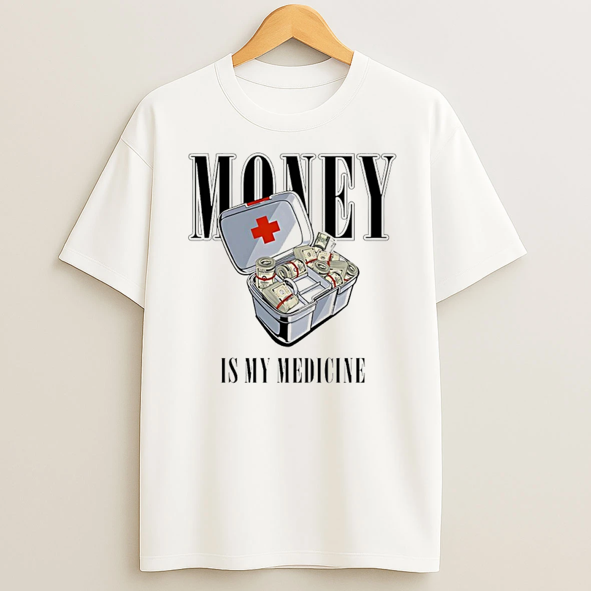 Money Is My Medicine Box Shirts