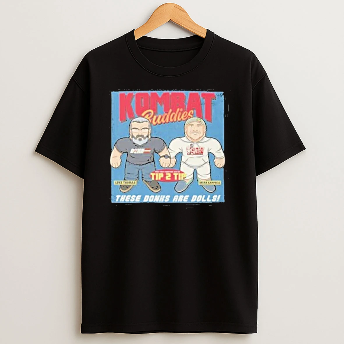 Morning Kombat Kombat Buddies These Donks Are Dolls Shirts