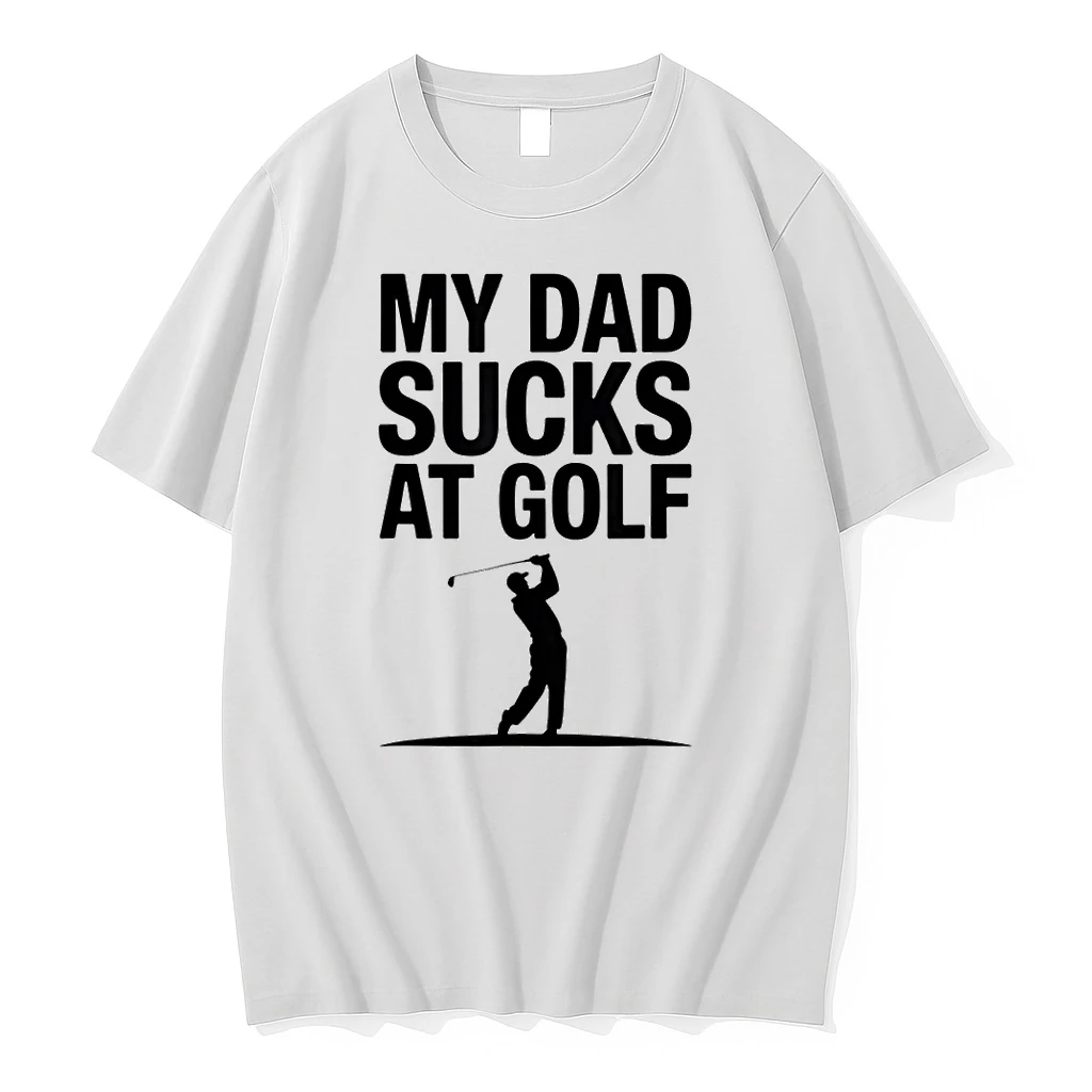 My Dad Sucks At Golf Funny Dad Humor Golf Lover Shirts