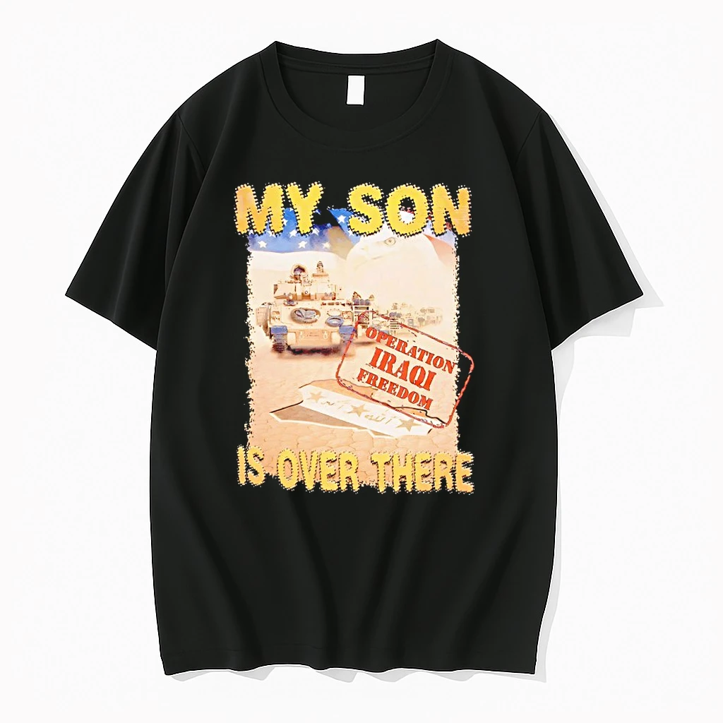 My Son Is Over There Operation Iraqi Freedom Shirts