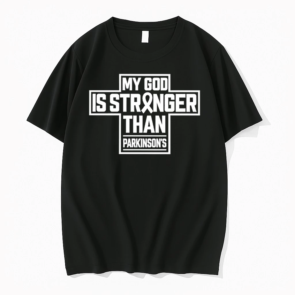My God Is Stronger Than Parkinsons Shirts