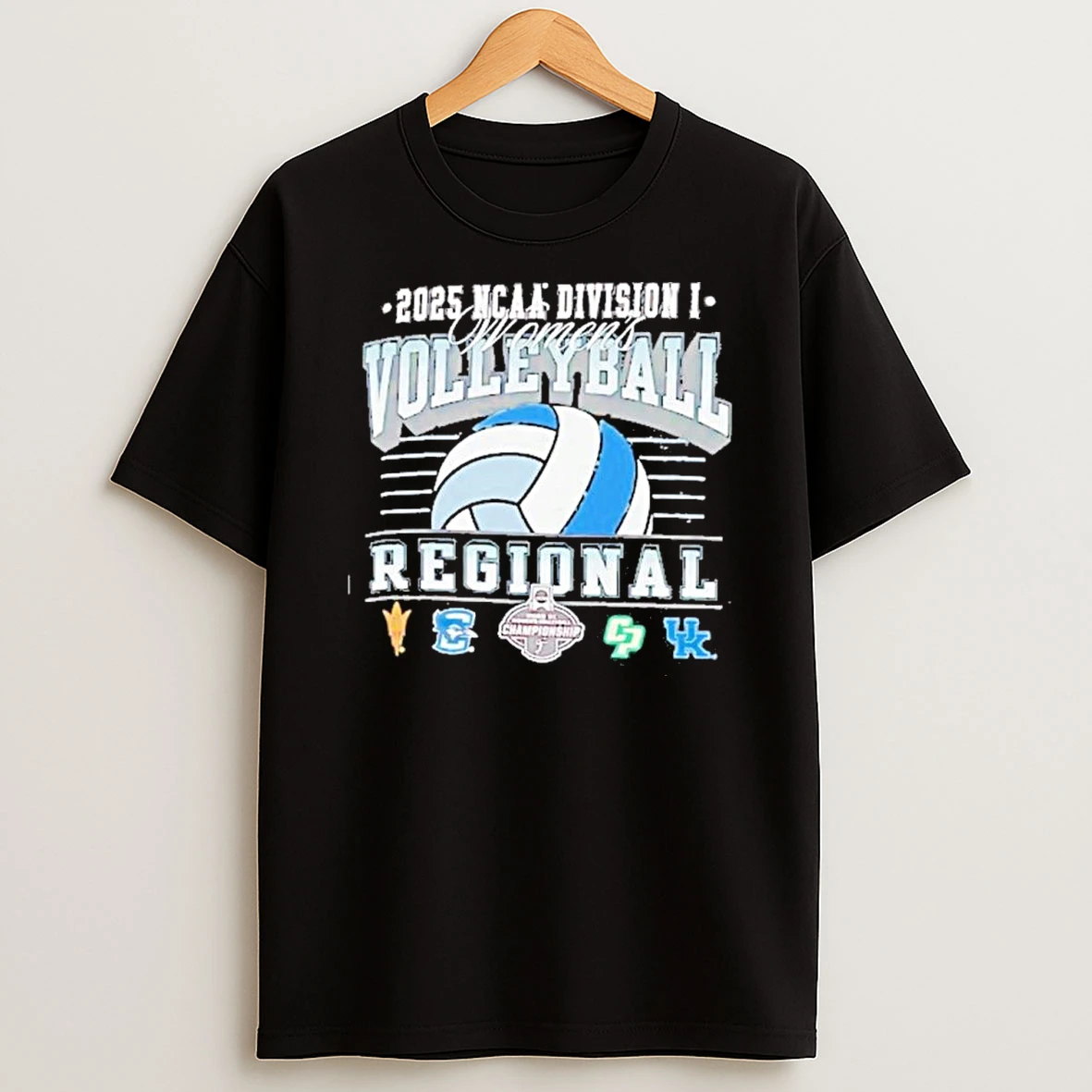 Ncaa Di Womens Volleyball Regional 2025 Kentucky Creighton Arizona State And Cal Poly Shirts