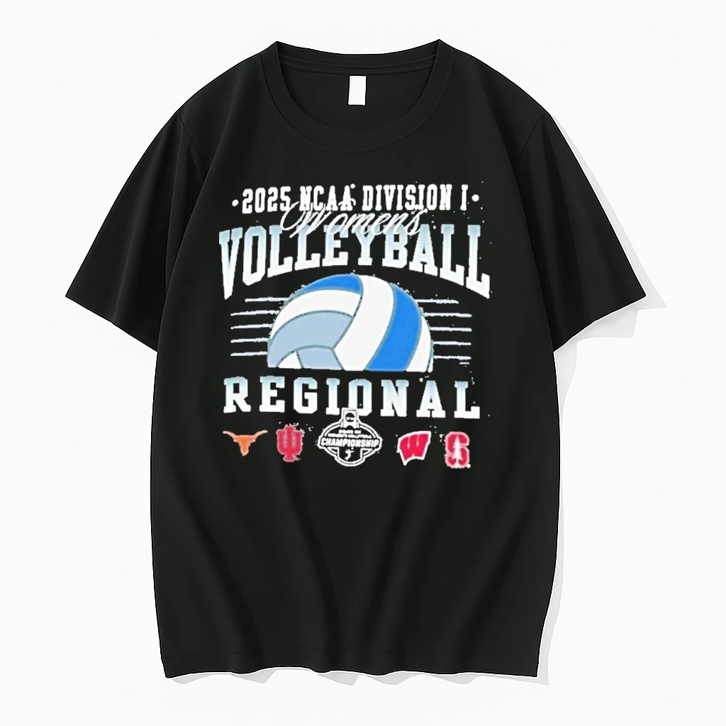 Ncaa Di Womens Volleyball Regional 2025 Texas Indiana Wisconsin And Stanford Shirts