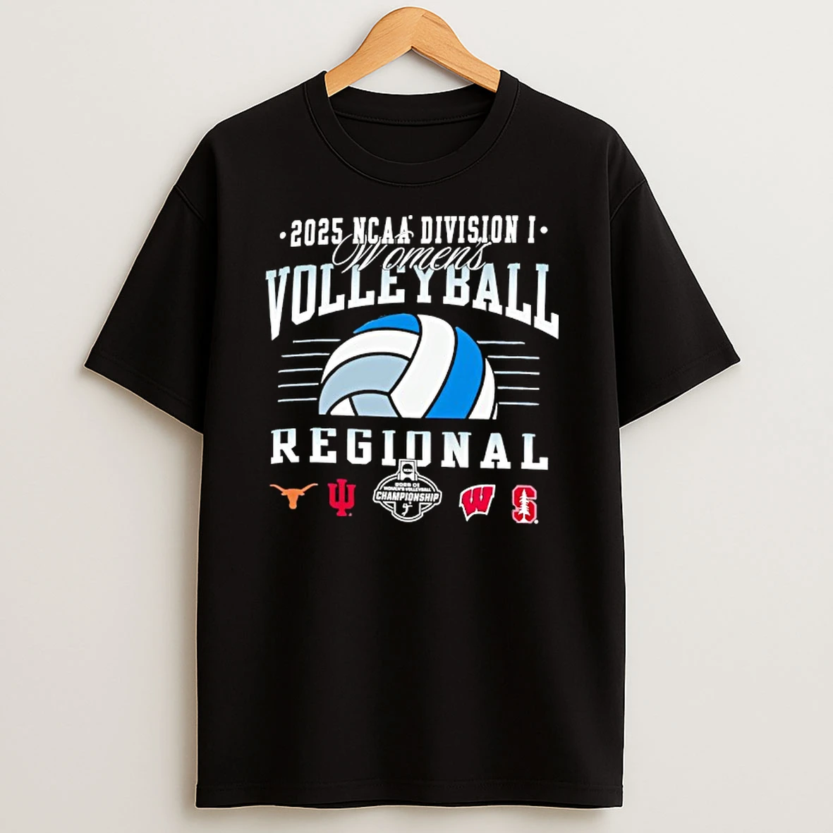 Ncaa Division I Womens Volleyball Regional 2025 Longhorns Hoosiers Wisconsin And Stanford Logos Shirts