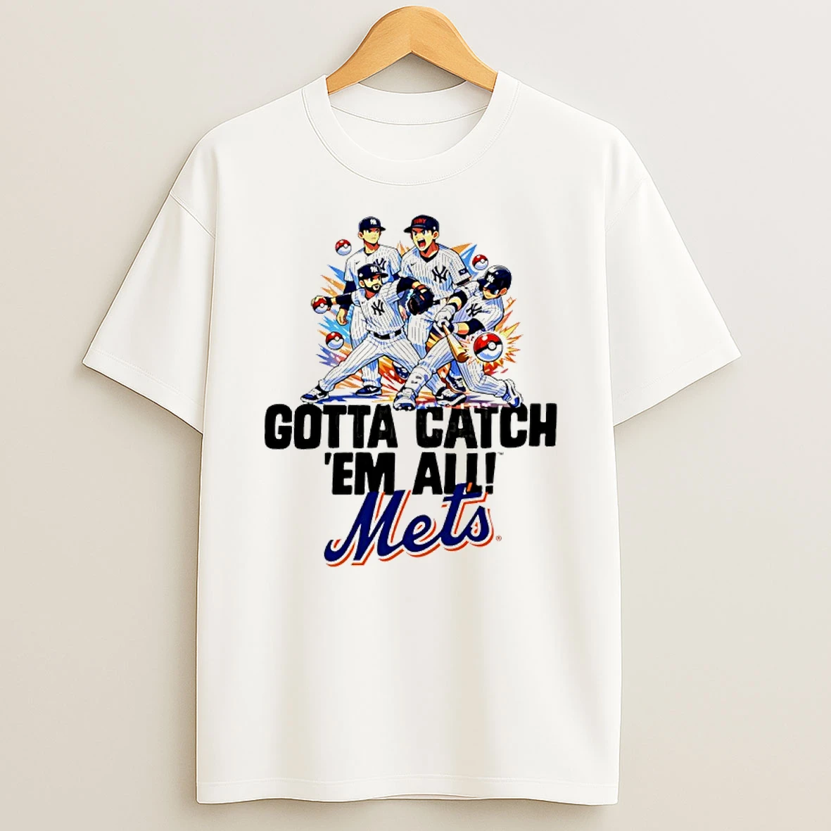 Ny Yankees Gotta Catch Em All Mets Shirts
