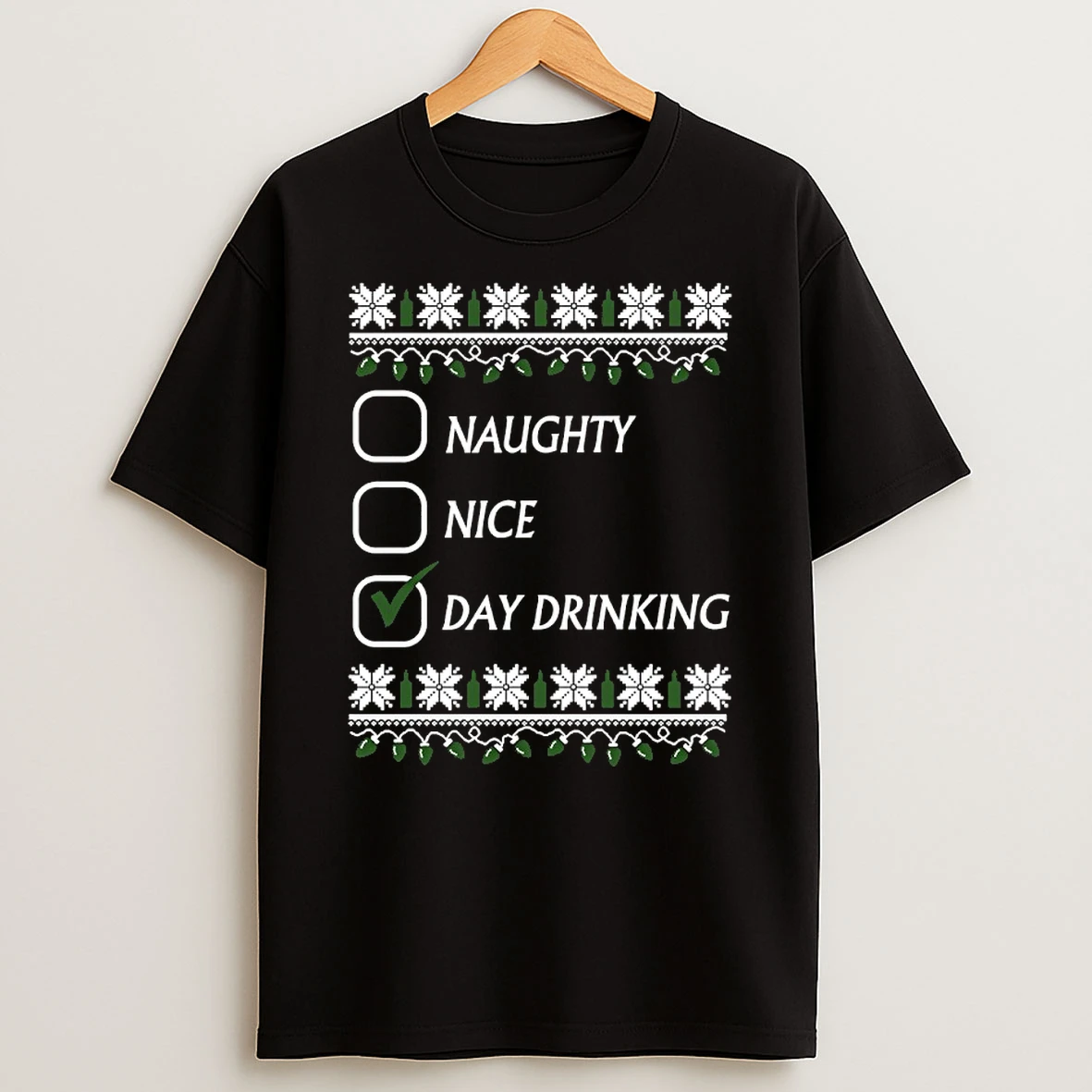 Naughty Nice Day Drinking Ugly Christmas 2025 Shirts