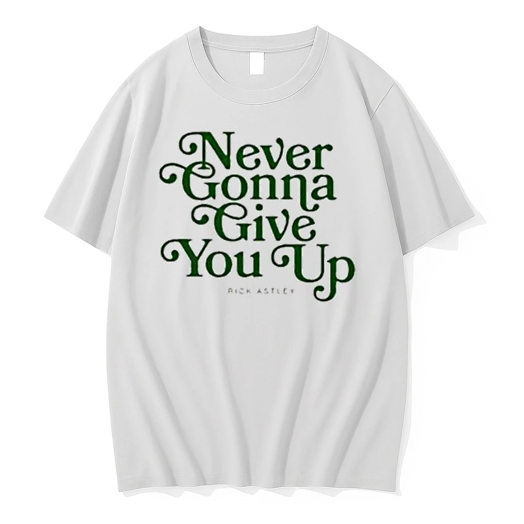 Never Gonna Give You Up Rick Astley Shirts