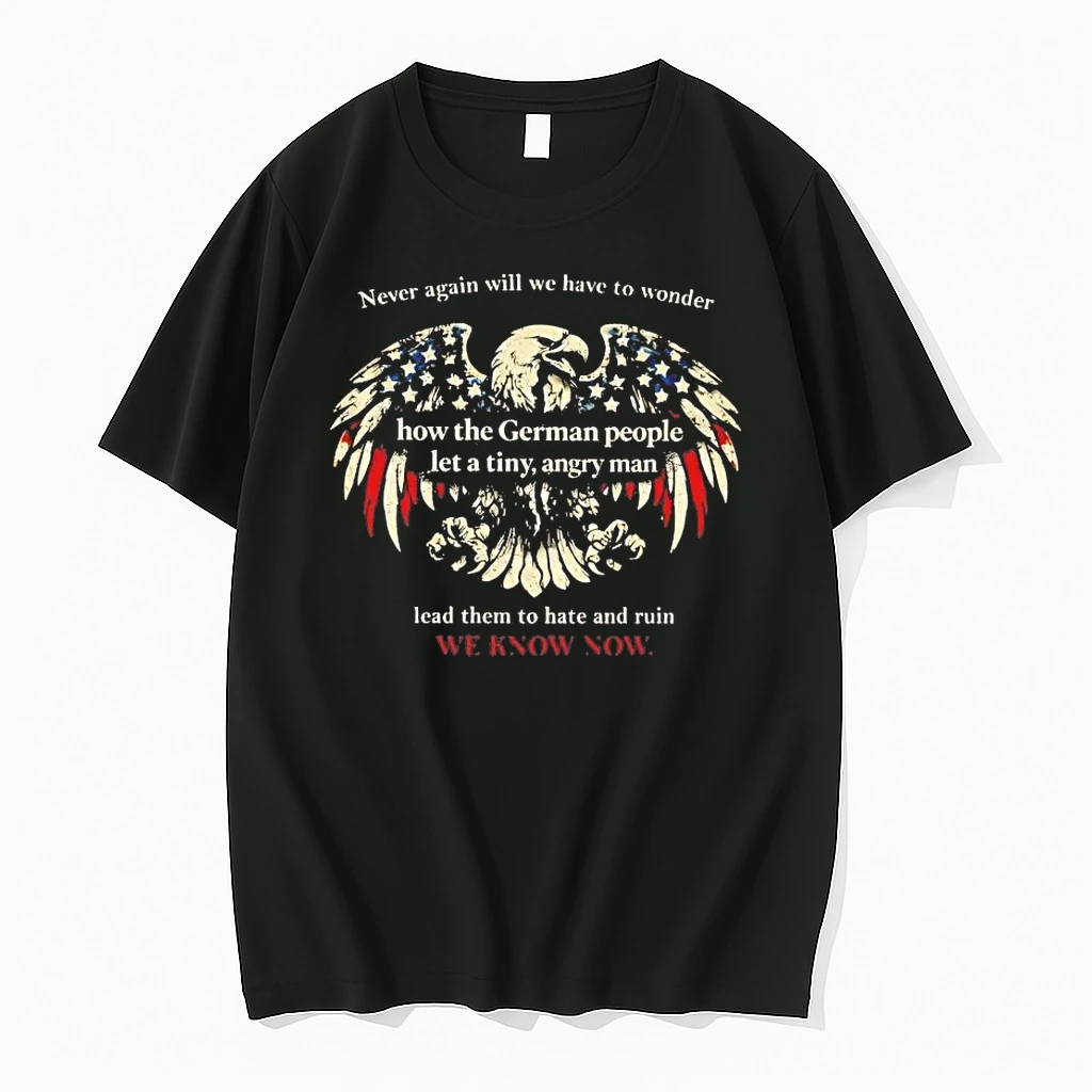 Never Again Will We Have To Wonder Lead Them To Hate And Ruin We Know Now Shirts