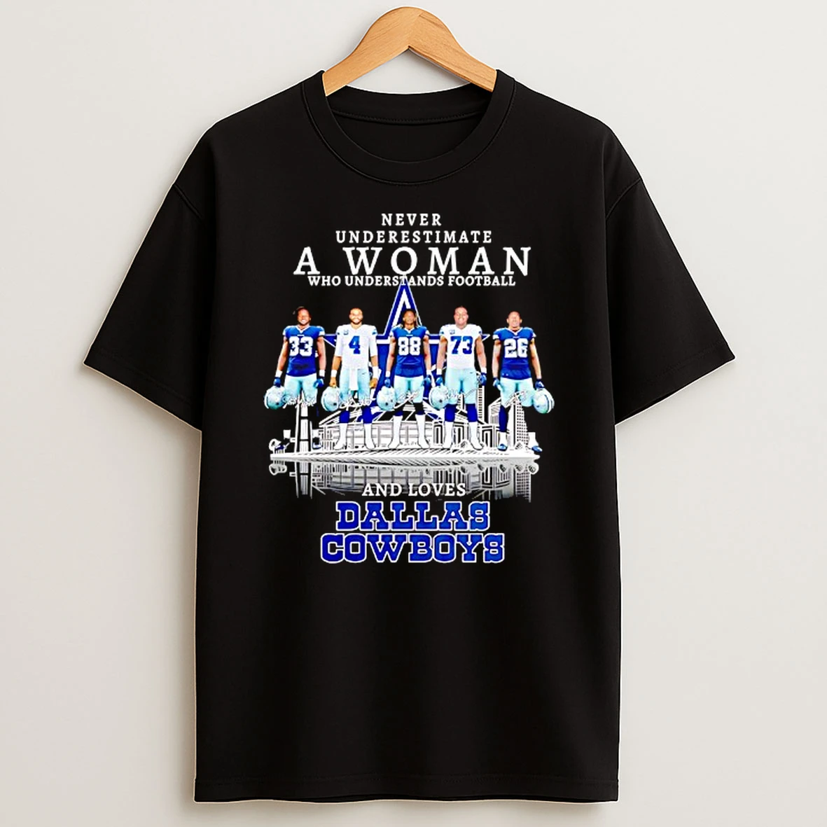 Never Underestimate A Woman Who Understands Football And Loves Dallas Cowboys Shirts