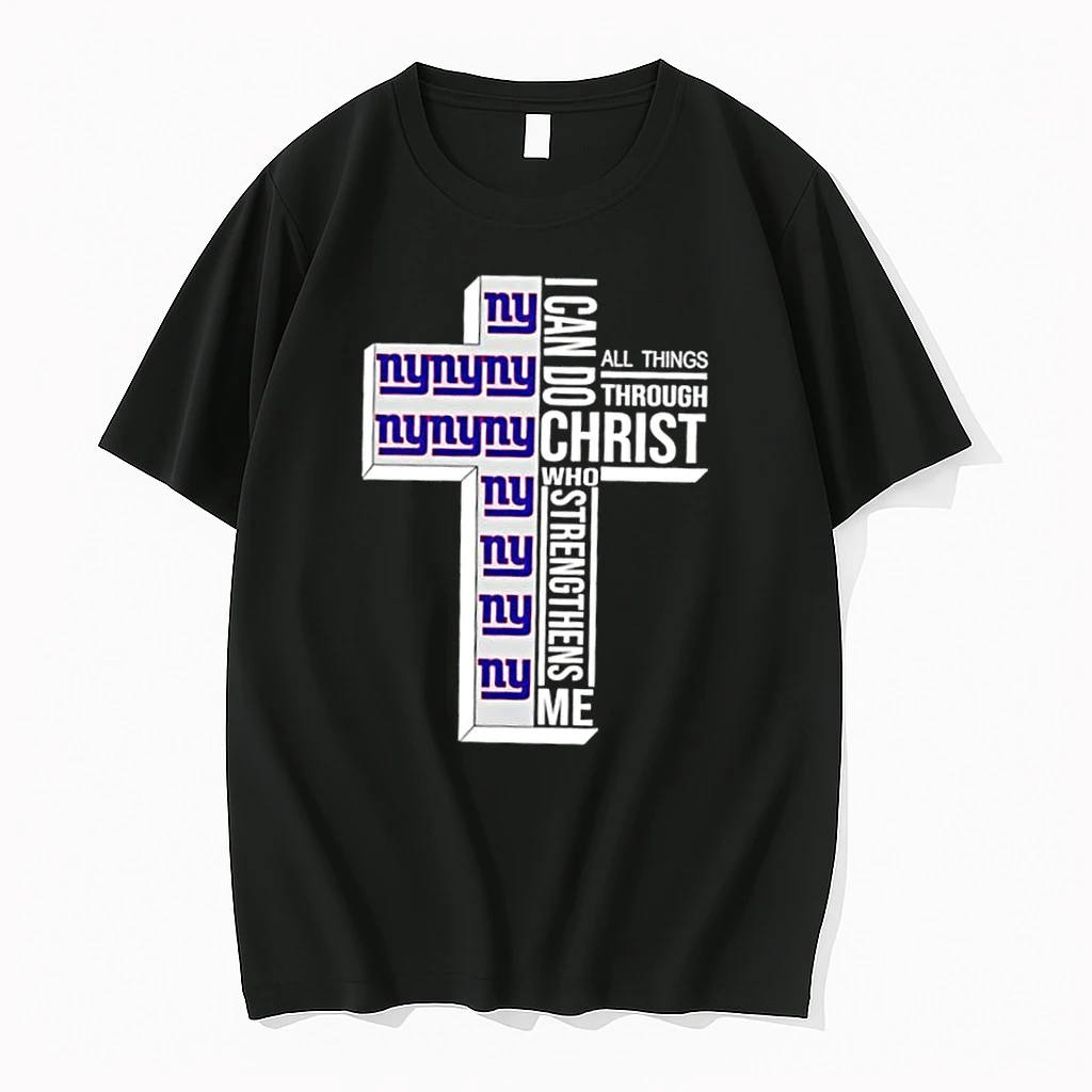 New York Giants Football X I Can Do All Things Through Christ Who Strengthens Me Shirts