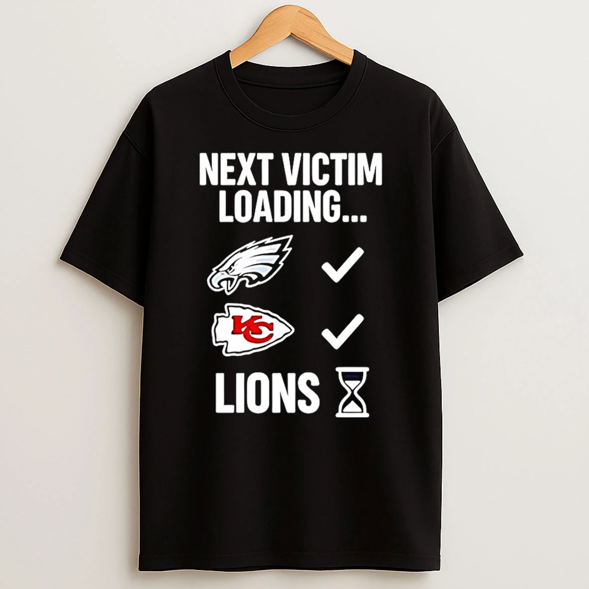 Next Victim Loading Lions Hourglass Shirts