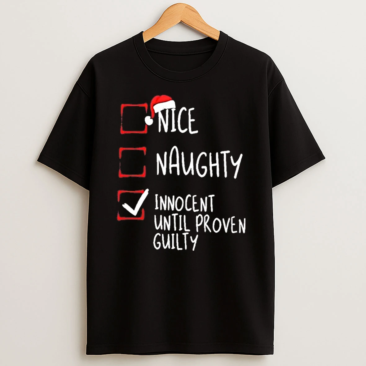 Nice Naughty Innocent Until Proven Guilty Checklist Christmas Shirts