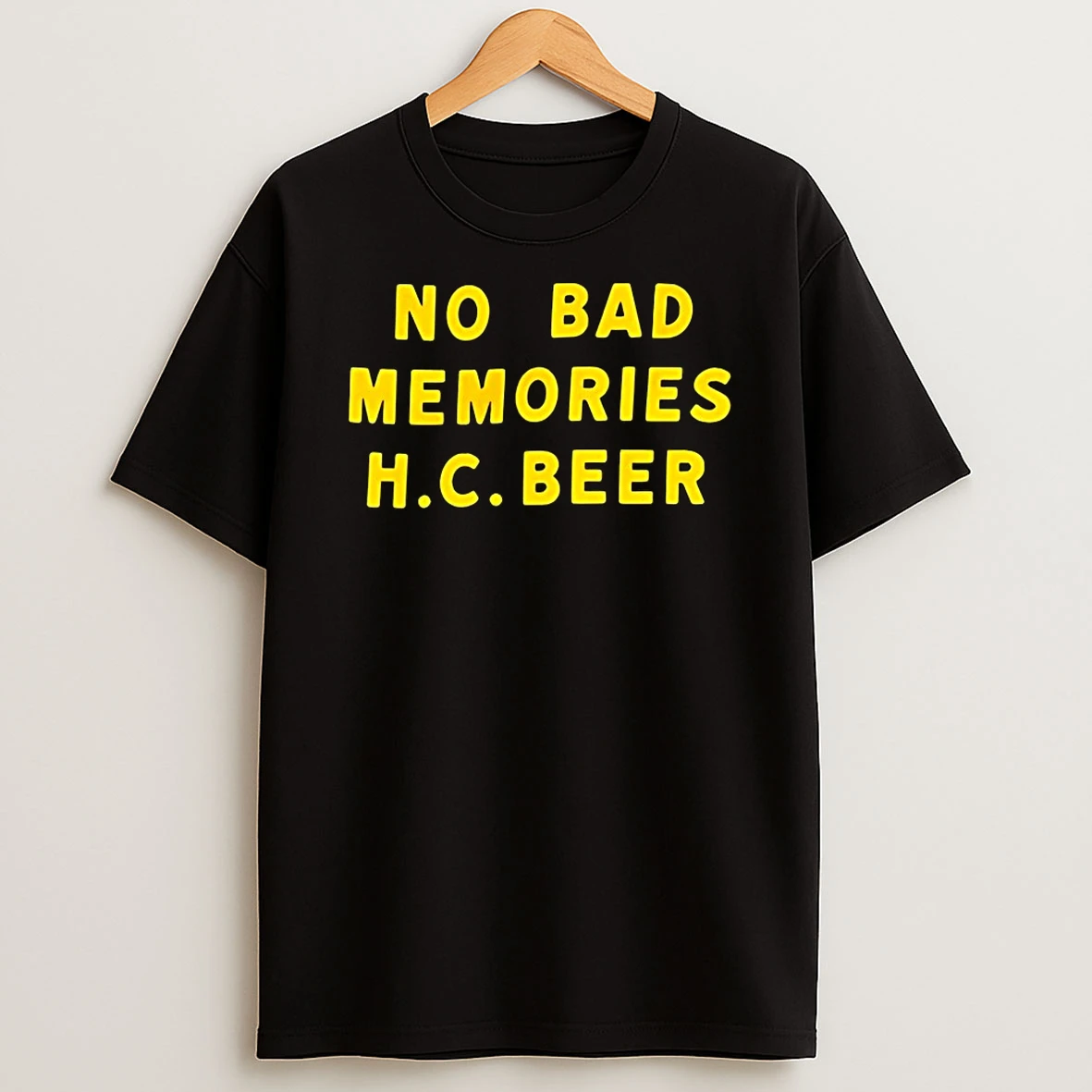 No Bad Memories Hc Beer Shirts