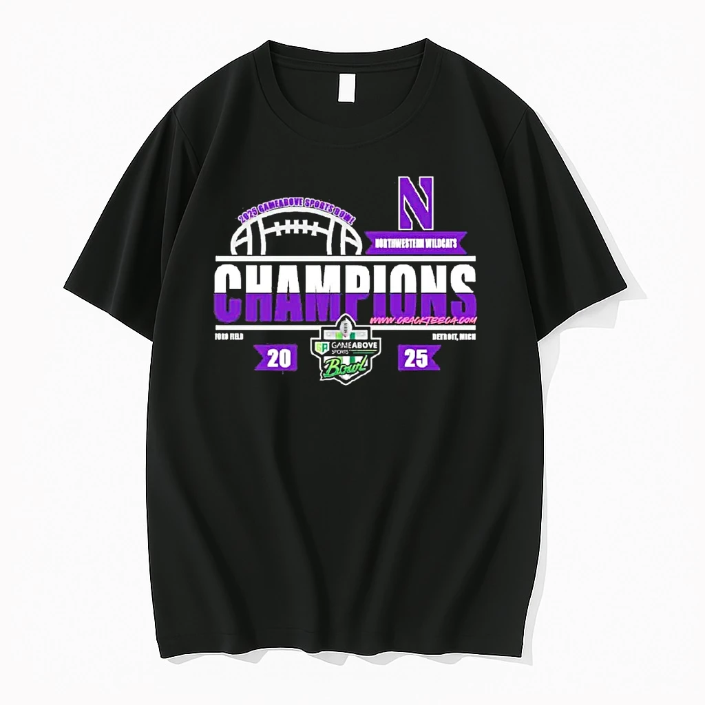 Northwestern Wildcats Football 2025 Gameabove Sports Bowl Champions At Ford Field Detroit Mi Shirts