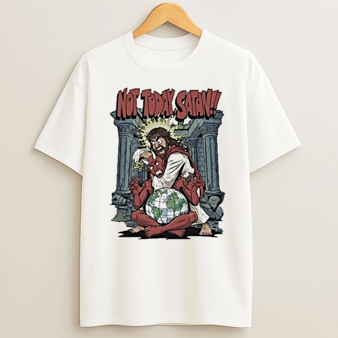 Not Today Satan 2025 Shirts