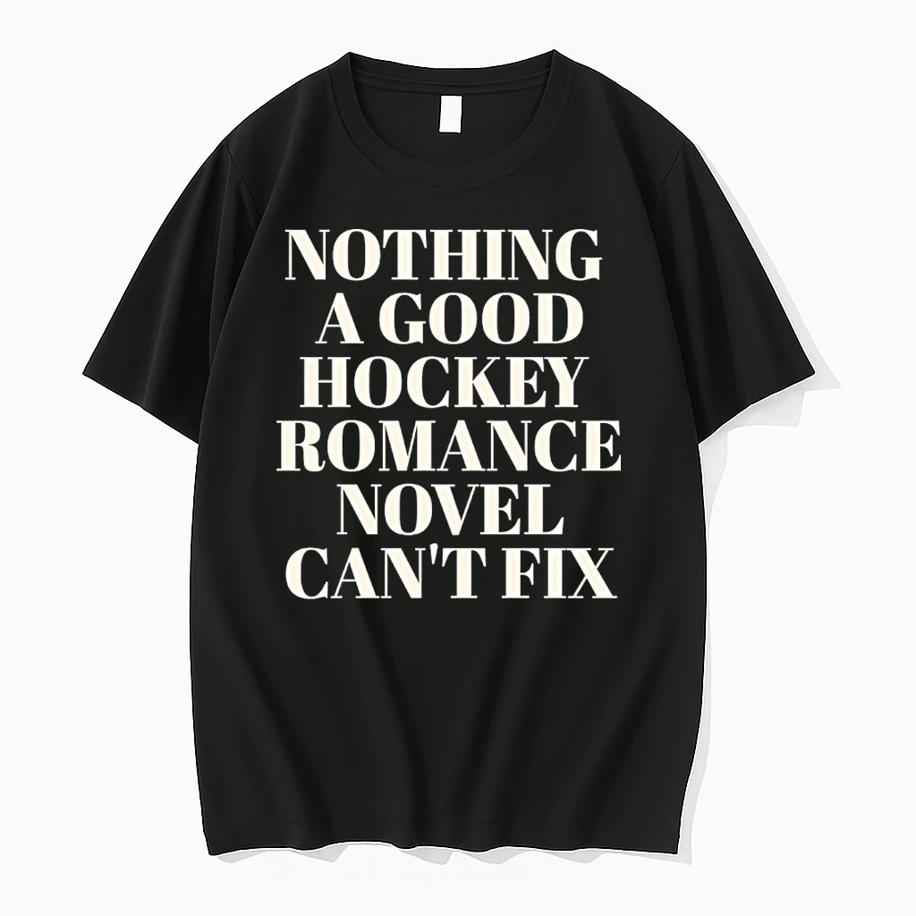 Nothing A Good Hockey Romance Novel Cant Fix Shirts