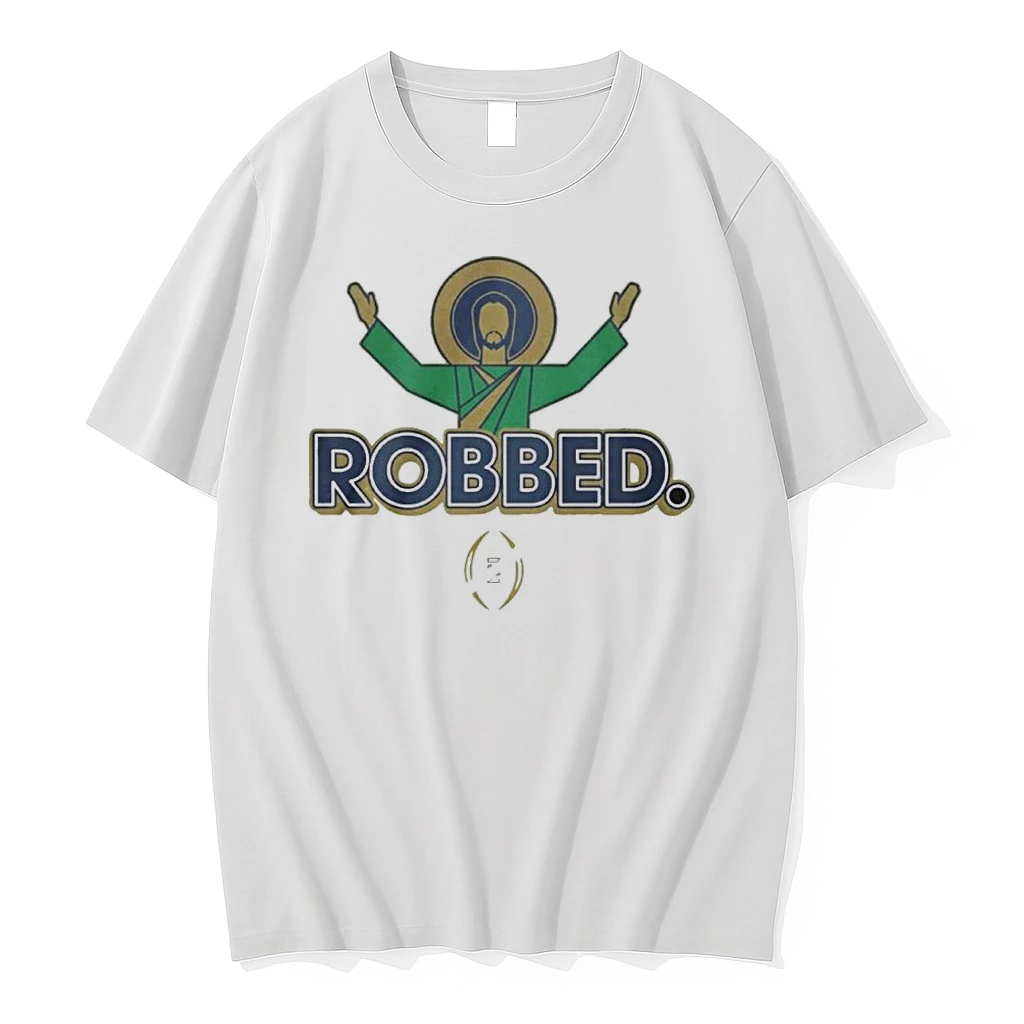 Notre Dame Football 2025 Robbed College Football Playoff Shirts