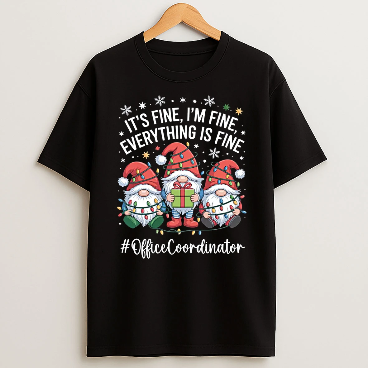 Office Coordinator Gnome Everything Is Fine Funny Christmas Shirts