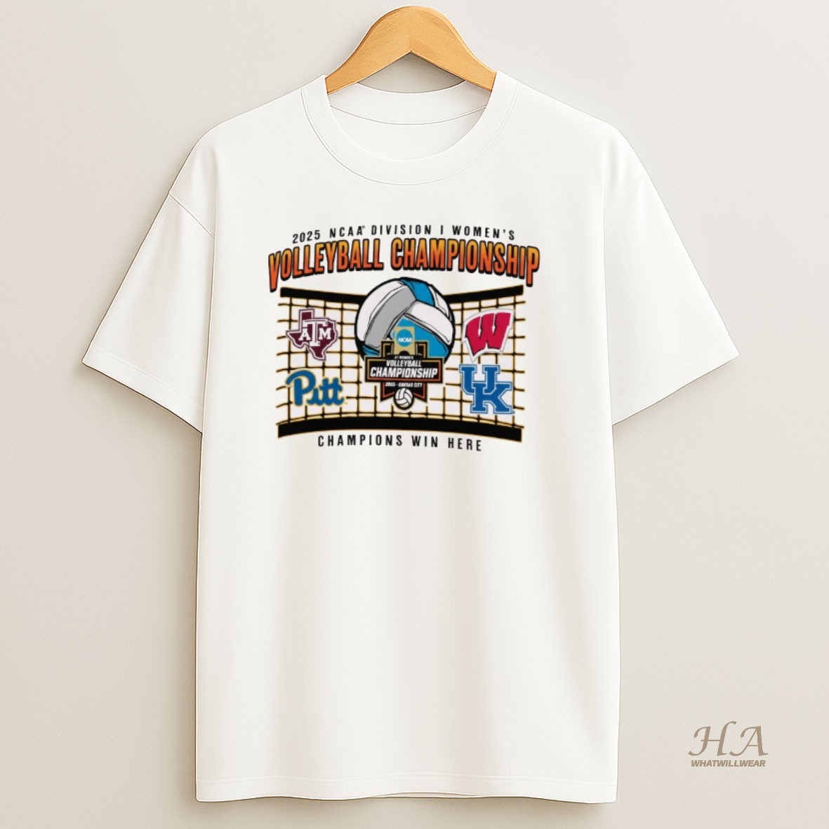 Official 2025 Ncaa Division I Womens Volleyball Final Four Championship Texas Am Wisconsin Pittsburgh Kentucky Champions Win Here T Shirt