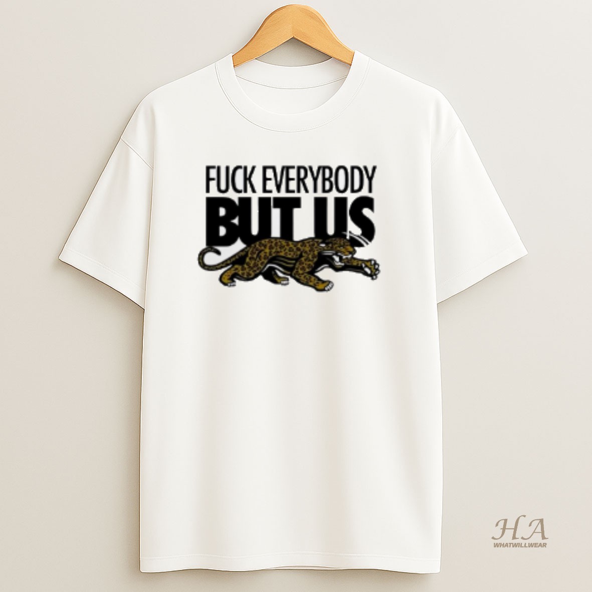 Official 2026 Jacksonville Jaguars Fuck Everybody But Us T Shirt