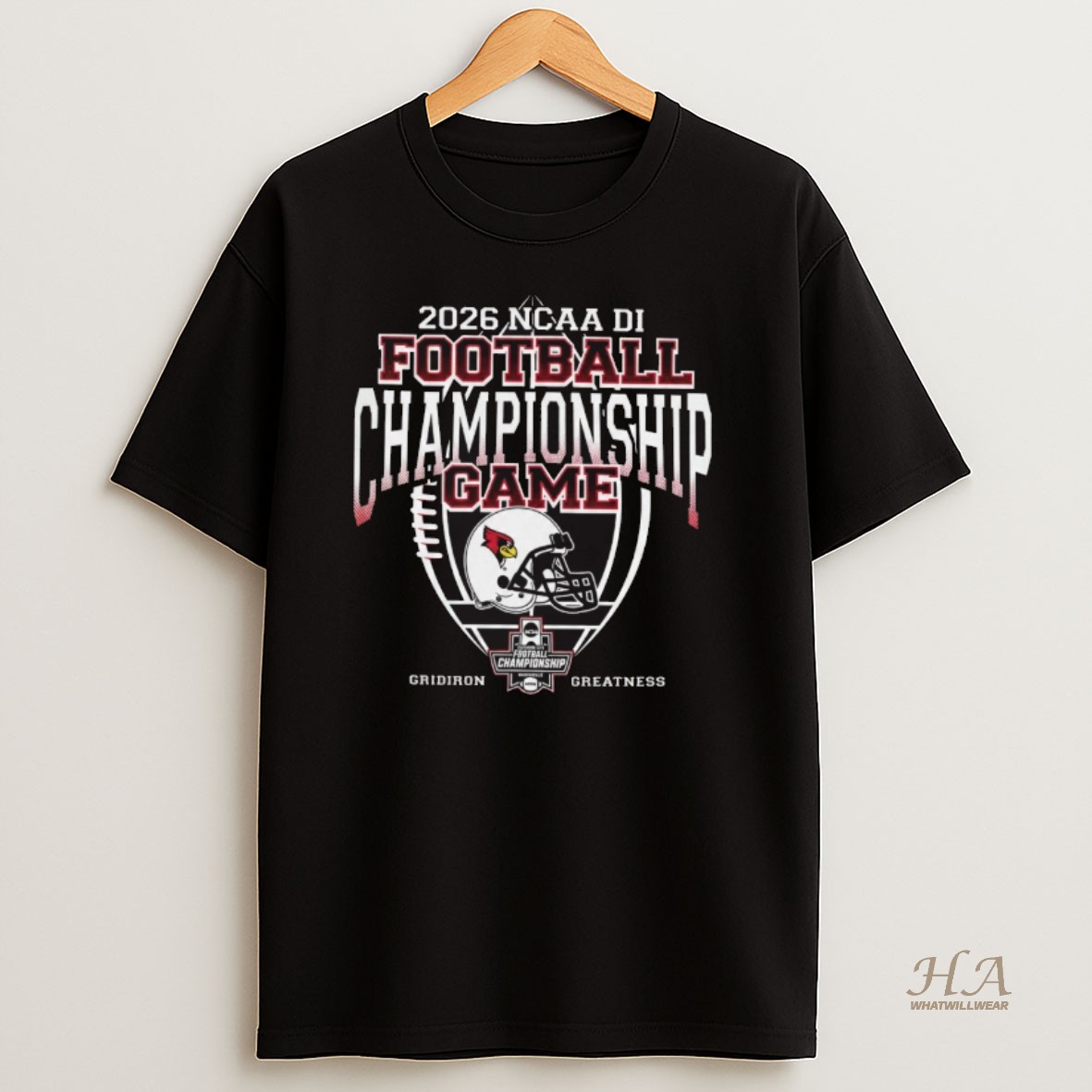 Official 2026 Ncaa Division Iii Football Championship Game Illinois State Redbirds Gridiron Greatness T Shirt