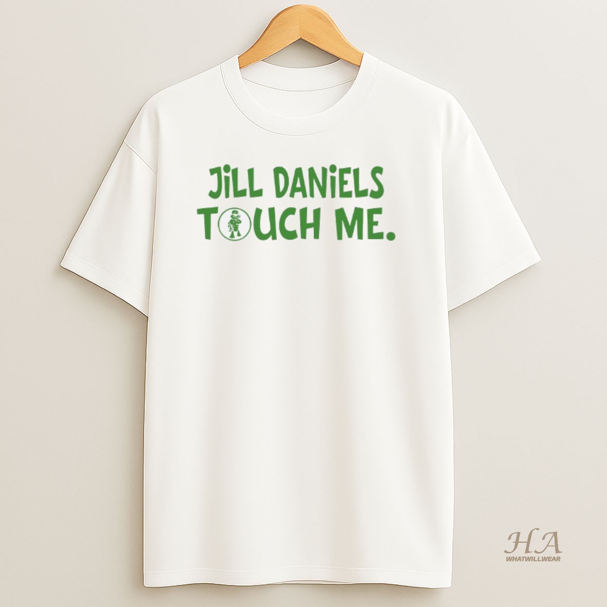 Official Aidan Kearney Jill Daniels Touched Me T Shirt