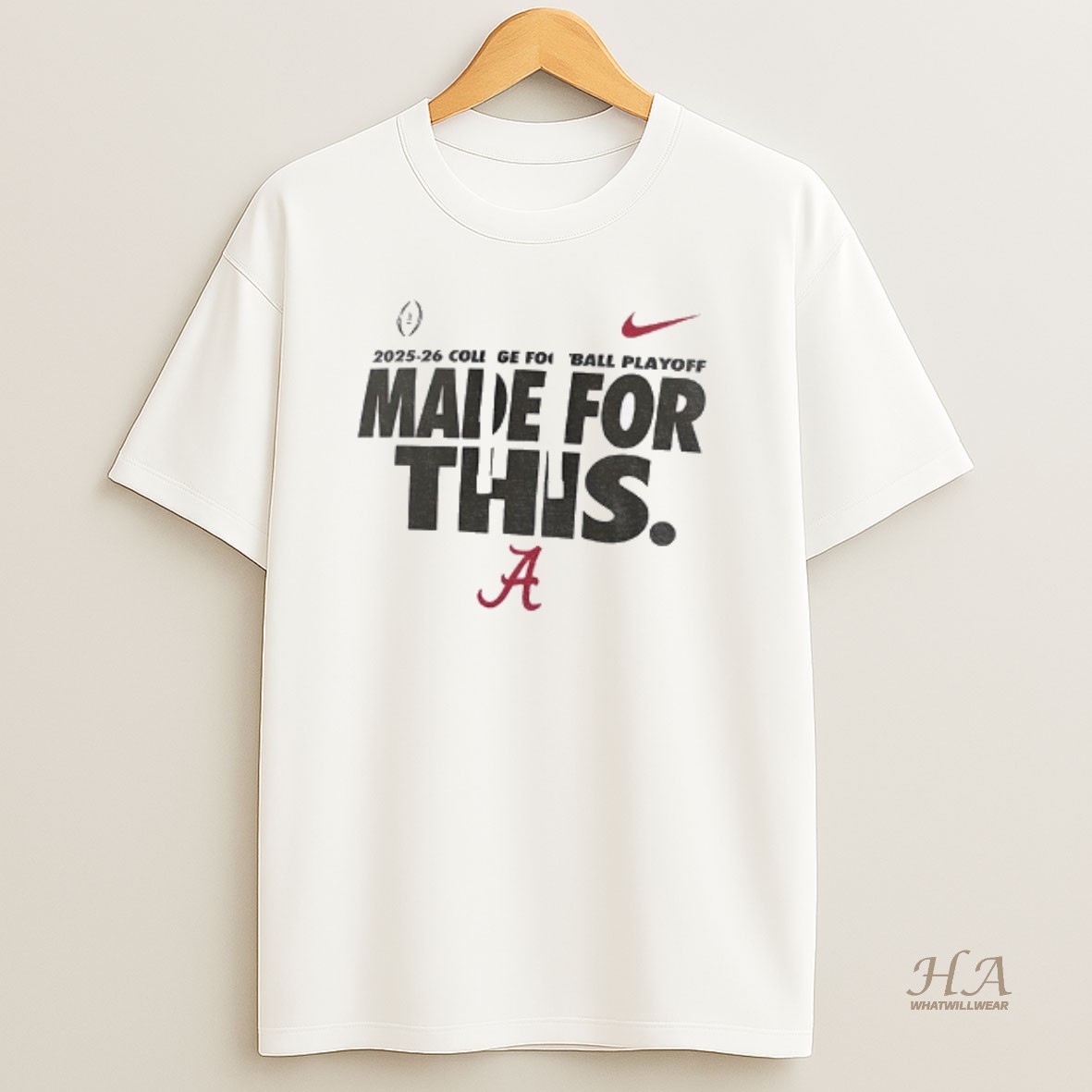 Official Alabama Crimson Tide Football X Nike 2025 2026 College Football Playoff Made For This T Shirt