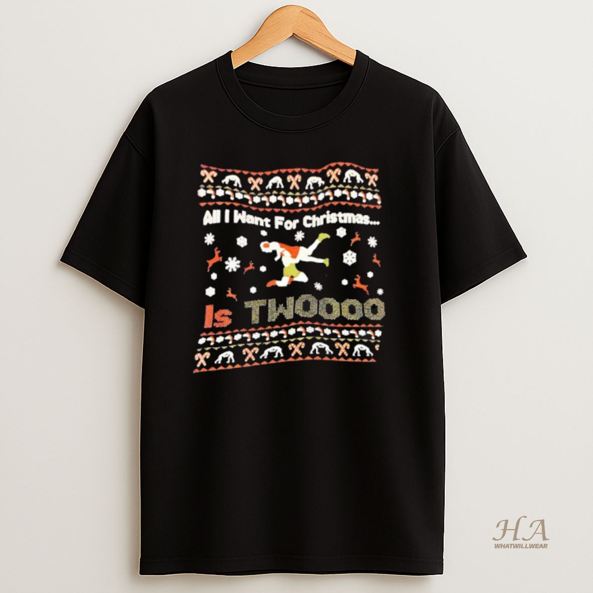 Official All I Want For Christmas All I Want For Christmas Is My Two Wrestling T Shirt