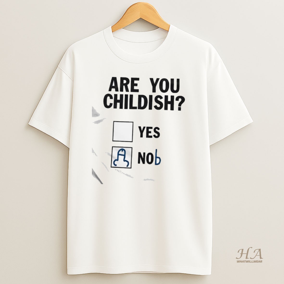 Official Are You Childish Yes Nob T Shirt