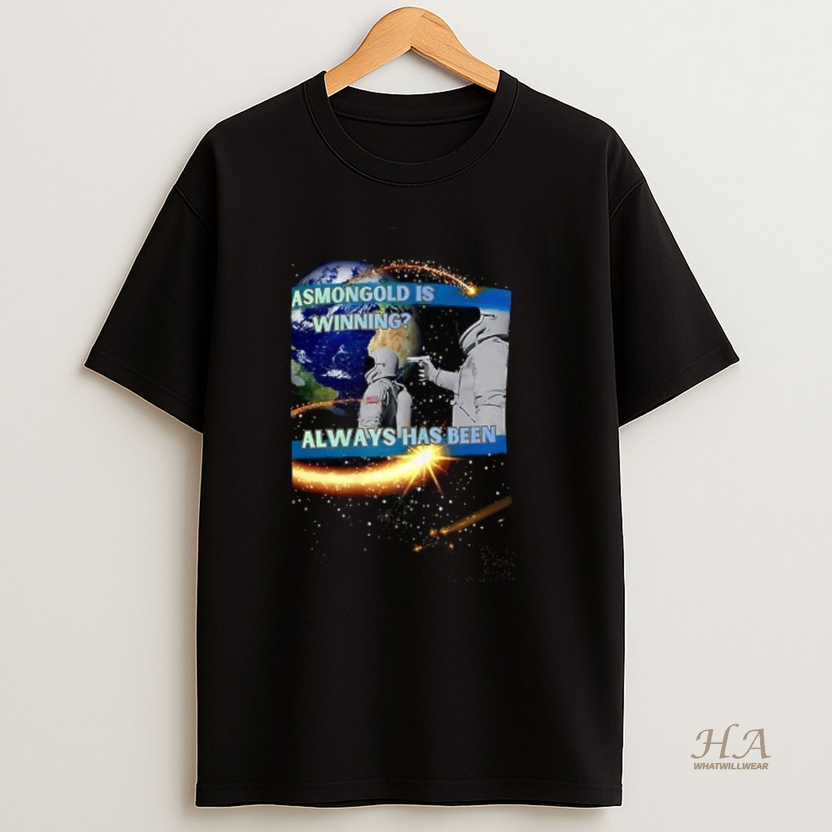 Official Astronaut Meme Always Has Been T Shirt
