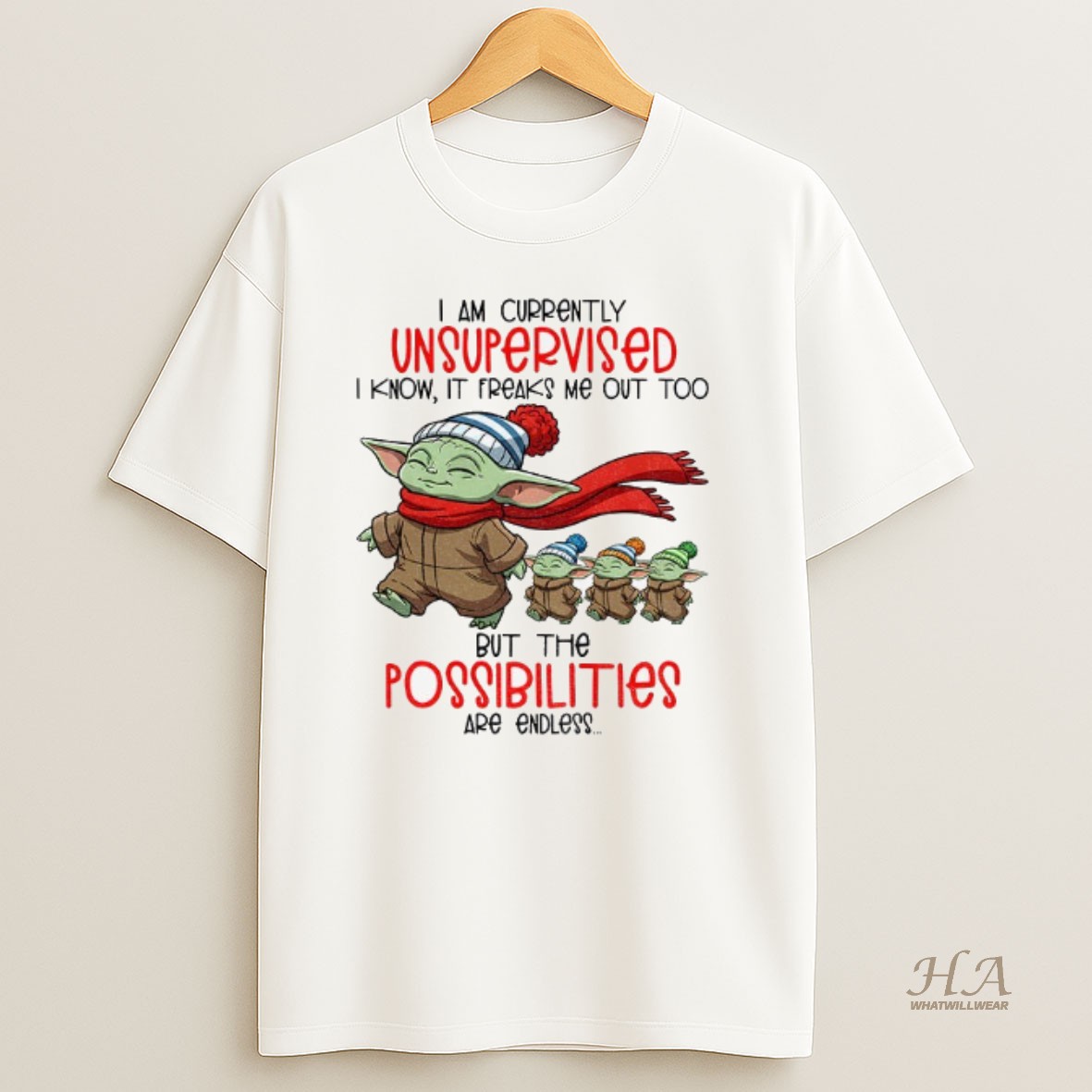 Official Baby Yoda I Am Currently Unsupervised I Know It Freaks Me Out Too But The Possibilities Are Endless Christmas Shirt