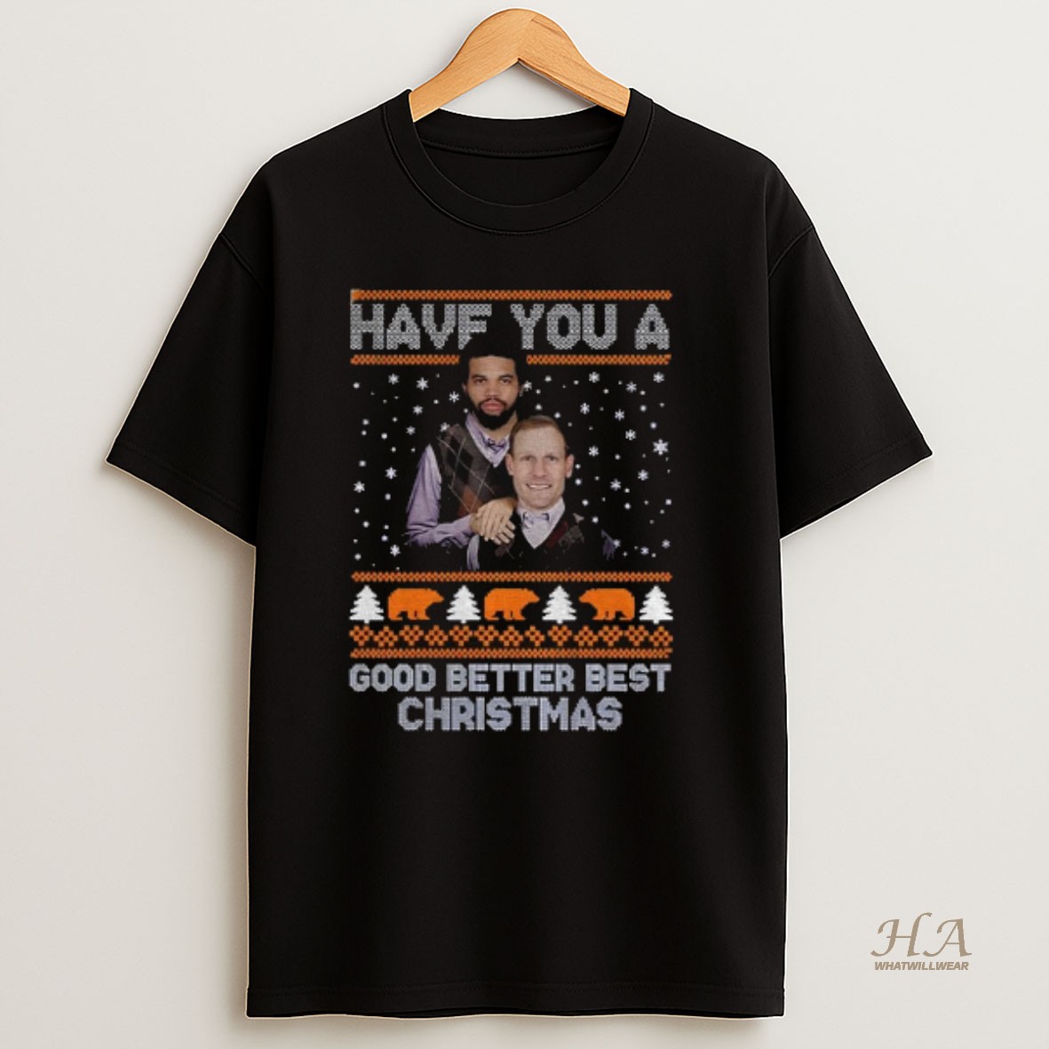 Official Ben Johnson Caleb Williams Have You A Good Better Best Christmas Chicago Bears Ugly Xmas T Shirt