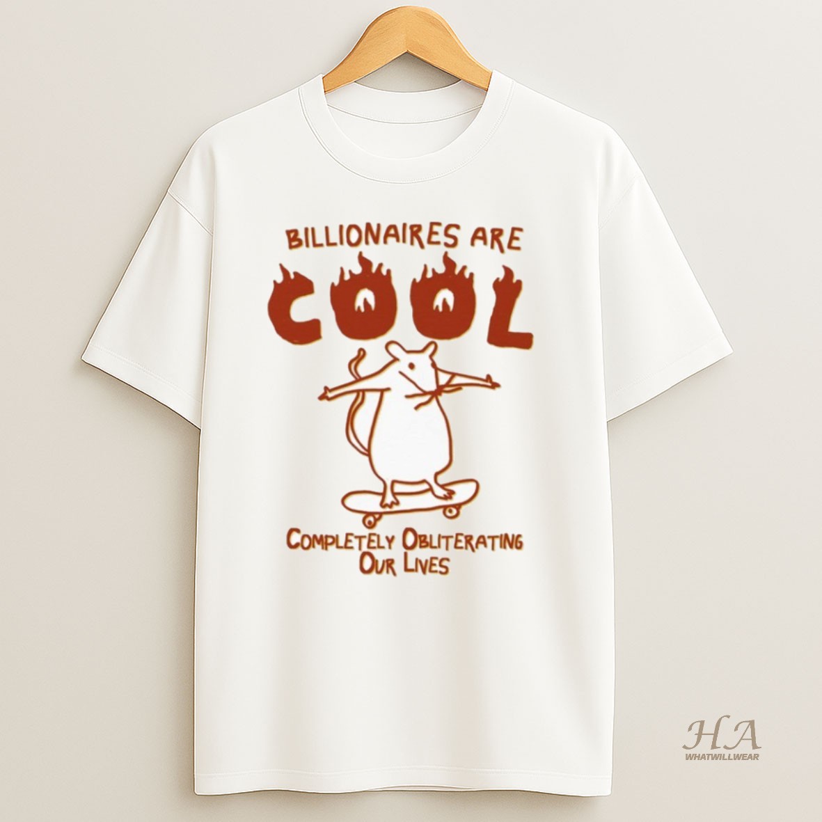 Official Billionaires Are Cool Completely Obliterating Our Lives Rat Skateboard Shirt