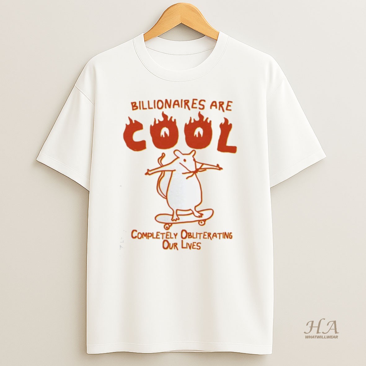 Official Billionaires Are Cool Completely Obliterating Our Lives Rat Shirt