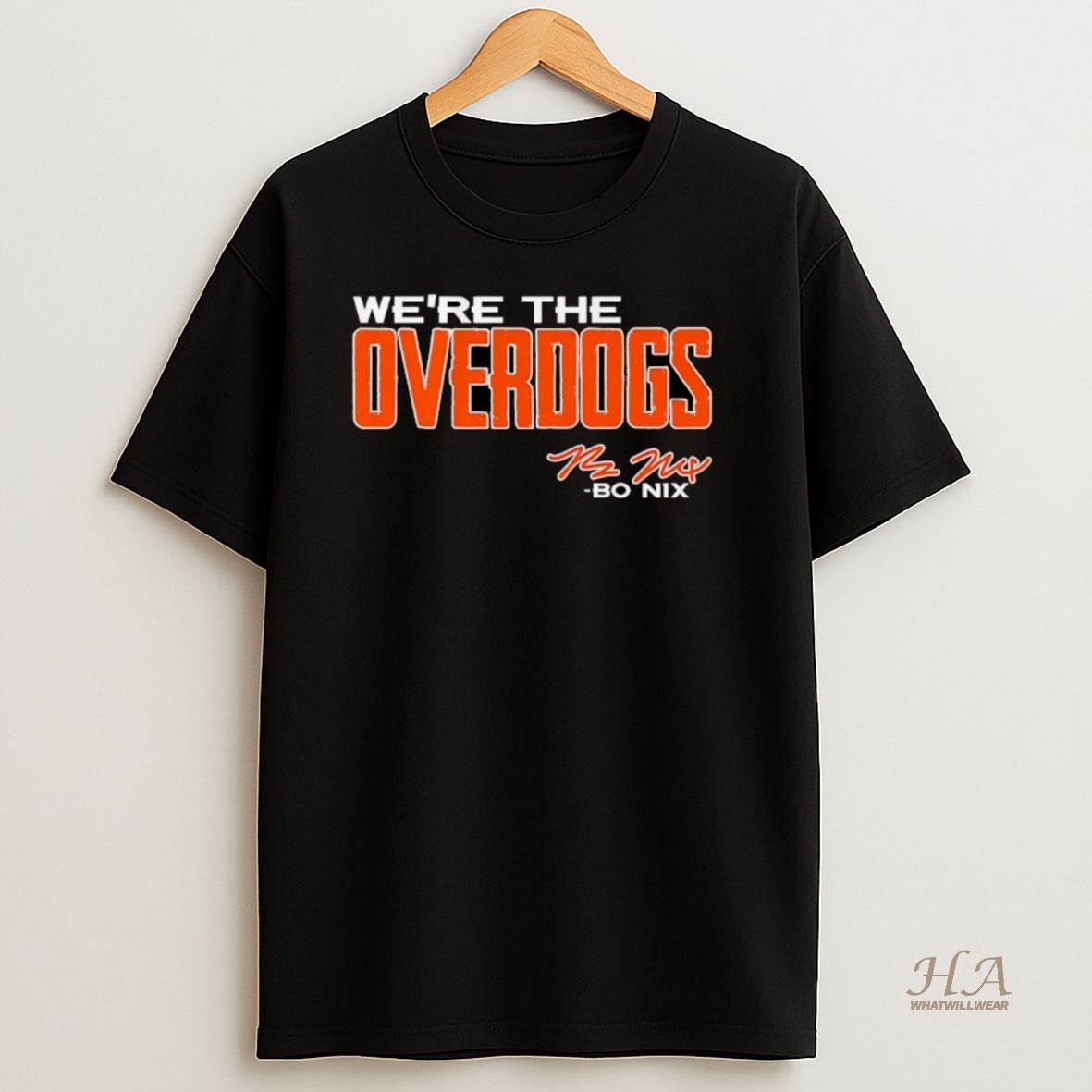 Official Bo Nix Denver Broncos Were The Overdogs Signature Christmas T Shirt
