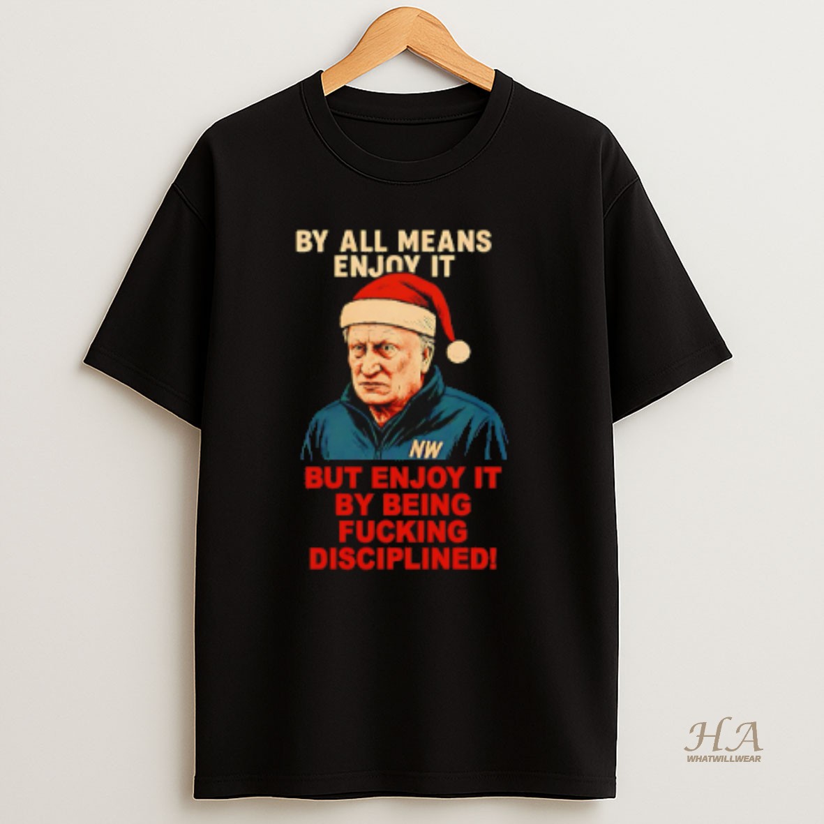 Official By All Means Enjoy It Neil Warnock Christmas T Shirt