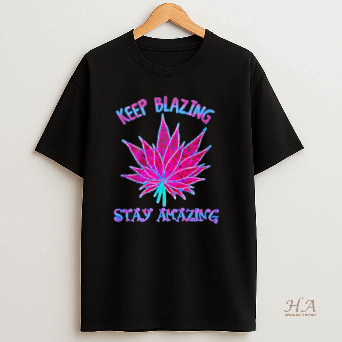 Official Cannabis Keep Blazing Stay Amazing T Shirt