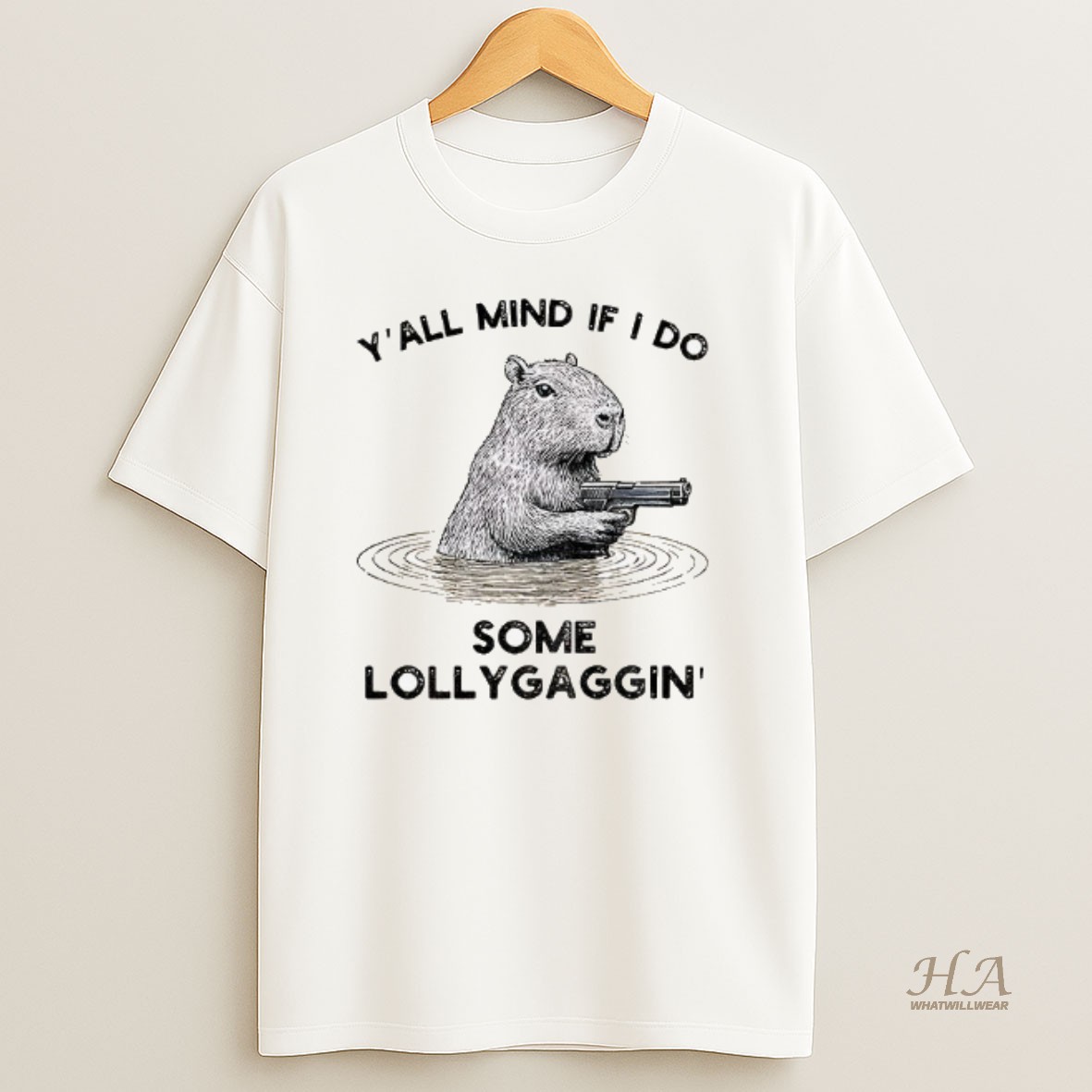 Official Capybara That Wants To Be Lazy Yall Mind If I Do Some Lollygaggin T Shirt