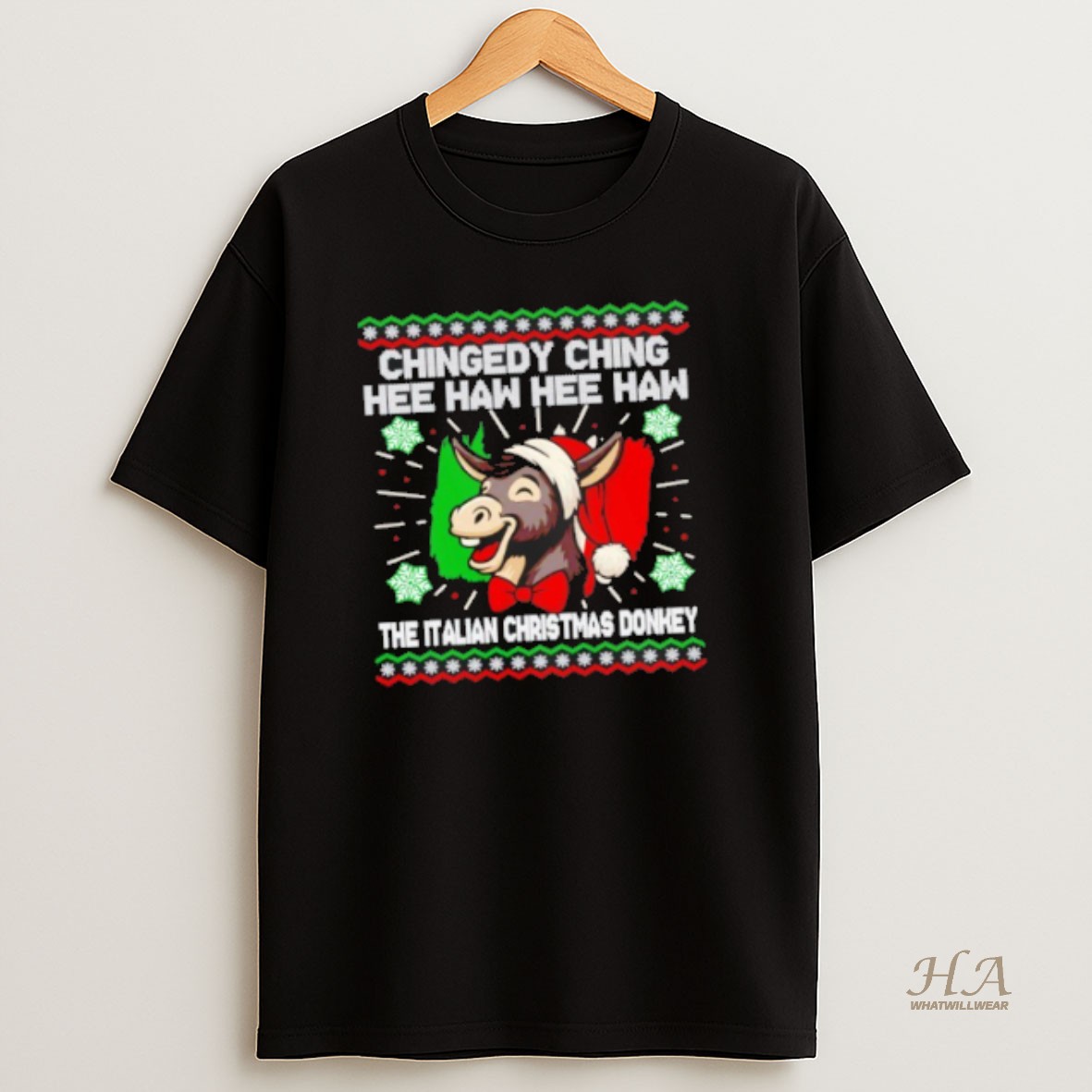 Official Chingedy Ching Hee Haw Hee Haw The Italian Christmas Donkey Ugly Christmas Sweat T Shirt