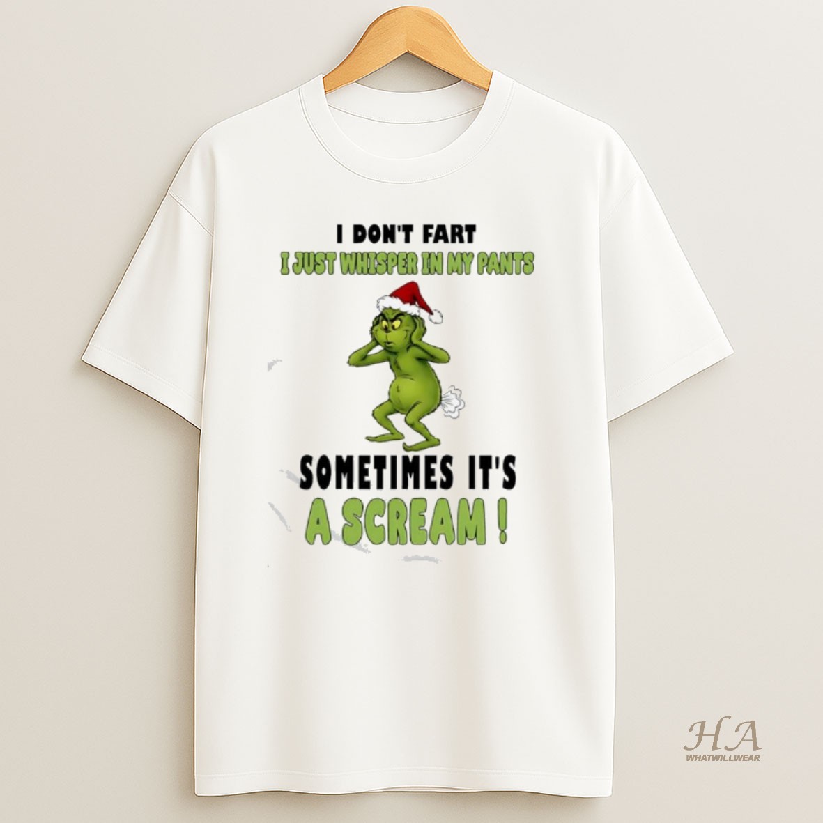 Official Christmas Grinch I Dont Fart I Just Whisper In My Pants Sometimes Its A Scream Shirt