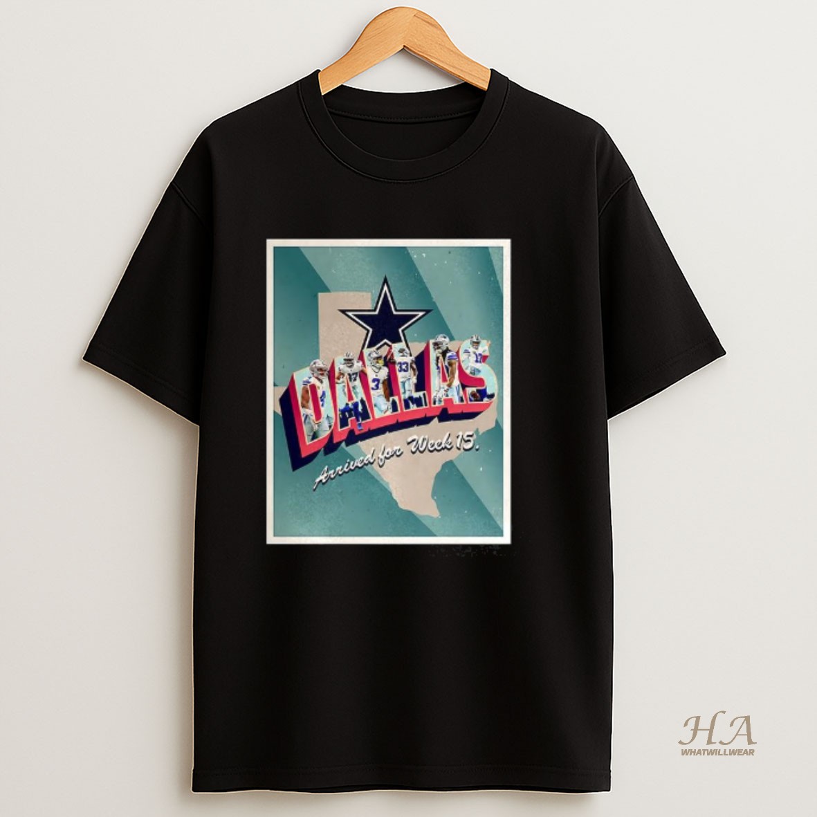 Official Dallas Arrived For Week 15 T Shirt