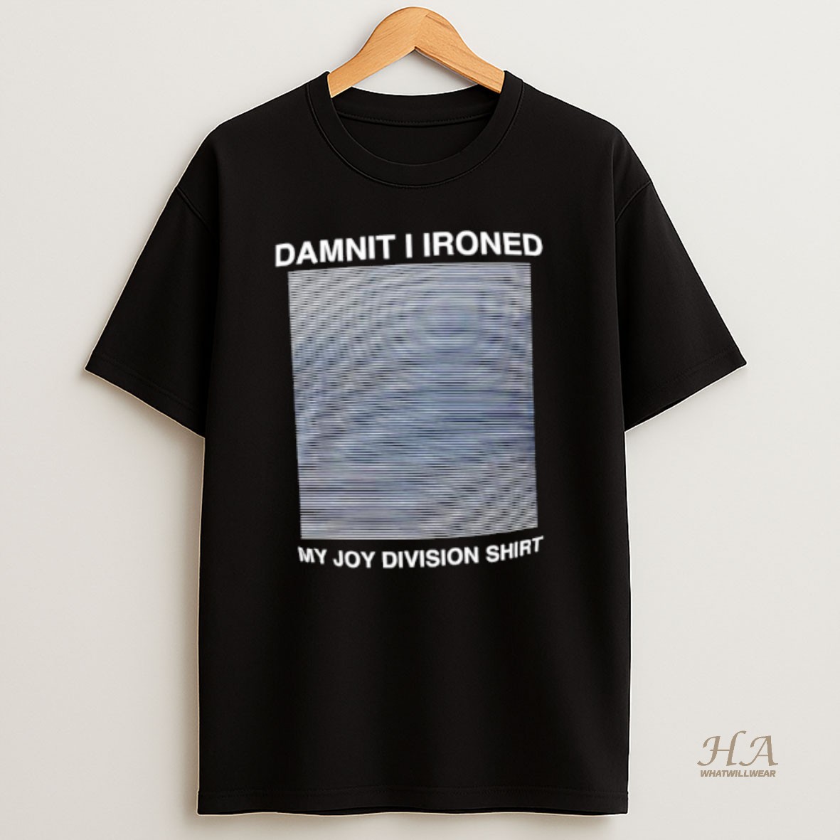 Official Damnit I Ironed My Joy Division X Unknown Pleasures Album Cover T Shirt
