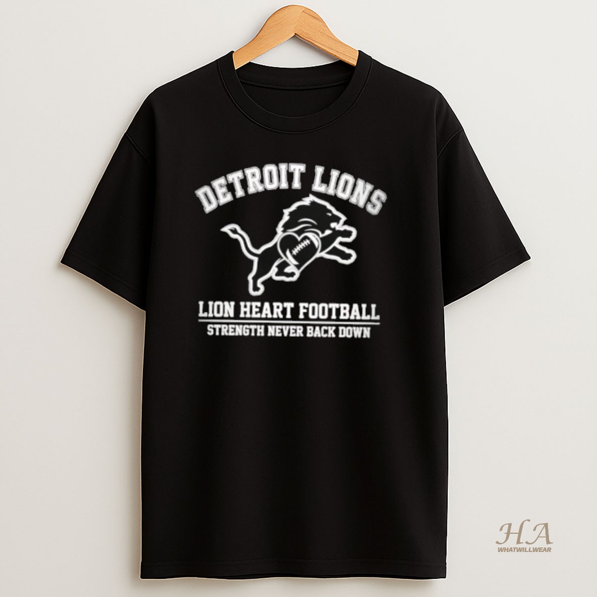 Official Detroit Lions Lion Heart Football Strength Never Back Down T Shirt