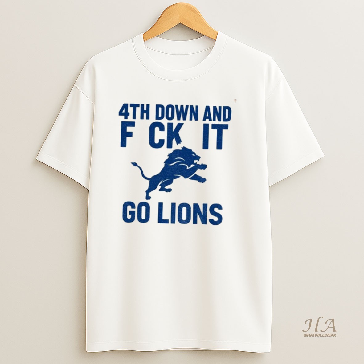 Official Detroit Lions Nfl Football 4th Down And Fuck It Go Lions T Shirt